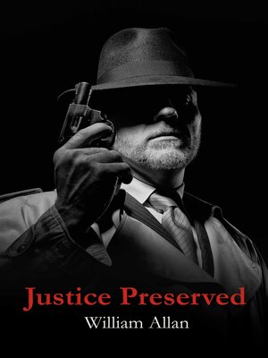 cover image of Justice Preserved